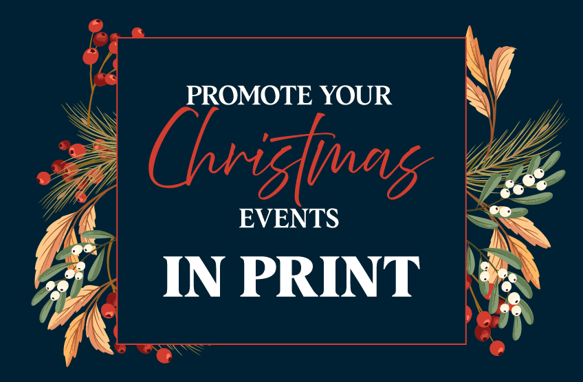 Promote your Christmas events in print